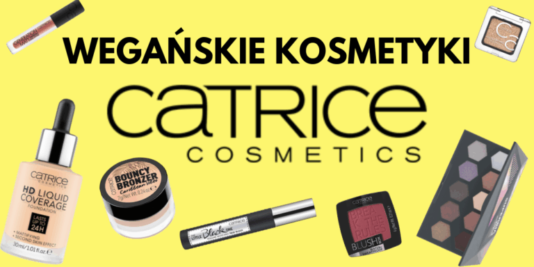 CATRICE – WEGAŃSKA LISTA 2019