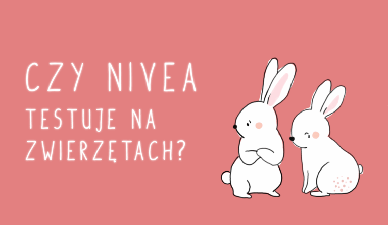 CZY NIVEA TESTUJE NA ZWIERZĘTACH?