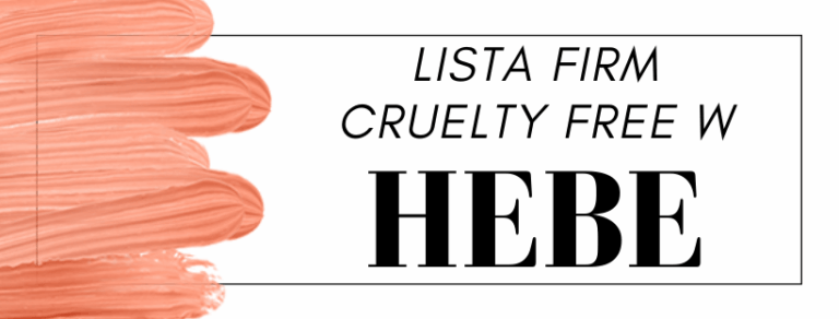 HEBE / LISTA FIRM CRUELTY FREE 2020