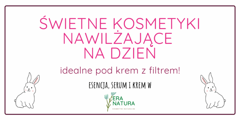 KOSMETYKI NAWILŻAJĄCE POD KREM Z FILTREM LUB MAKIJAŻ