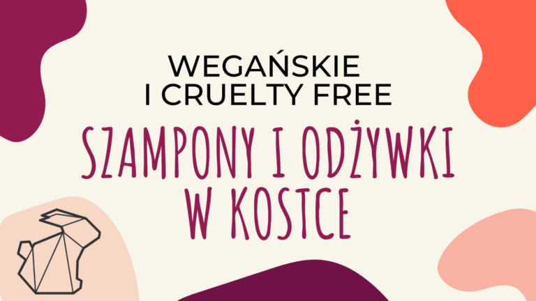 WEGAŃSKIE & CRUELTY FREE SZAMPONY I ODŻYWKI W KOSTCE